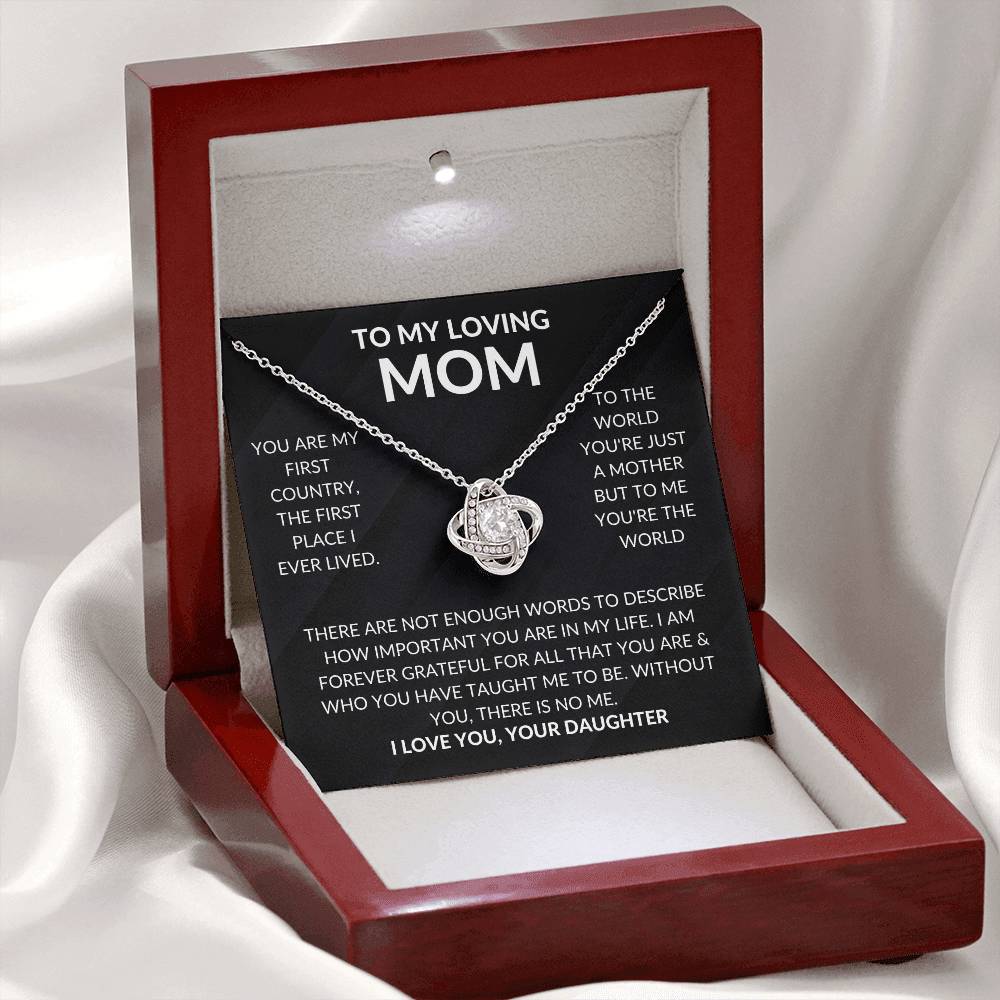 My Loving Mom" You're The World" - Love Knot Necklace From Daughter